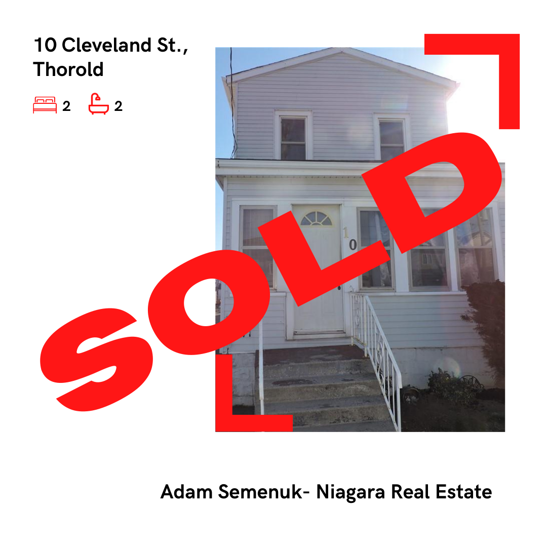 10 Cleveland St, Thorold SOLD by Adam Semenuk- Niagara Real Estate